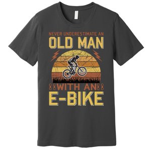 Never Underestimate An Old Man With An Ebike Premium T-Shirt