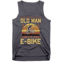 Never Underestimate An Old Man With An Ebike Tank Top