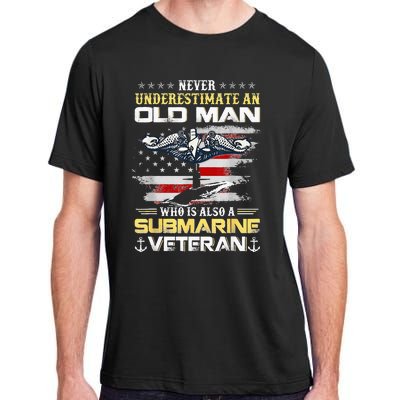 Never Underestimate An Old Man Submarines Veteran Patriotic Adult ChromaSoft Performance T-Shirt