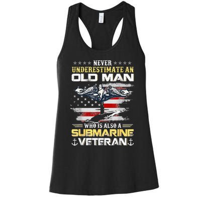 Never Underestimate An Old Man Submarines Veteran Patriotic Women's Racerback Tank