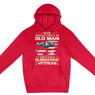 Never Underestimate An Old Man Submarines Veteran Patriotic Premium Pullover Hoodie