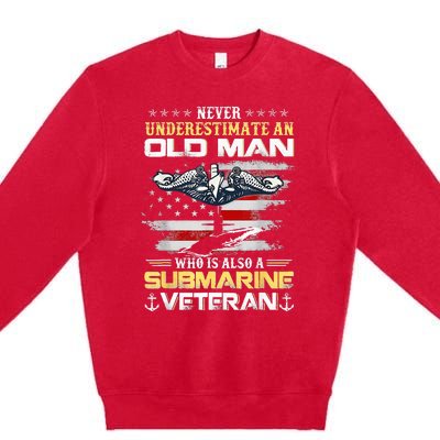 Never Underestimate An Old Man Submarines Veteran Patriotic Premium Crewneck Sweatshirt