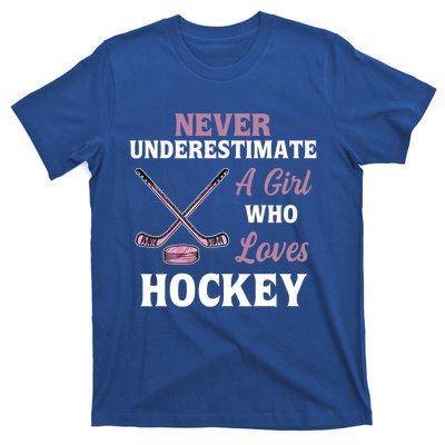 Never Underestimate A Who Loves Hockey Gift T-Shirt