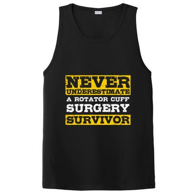 Never Underestimate A Rotator Cuff Surgery Survivor PosiCharge Competitor Tank