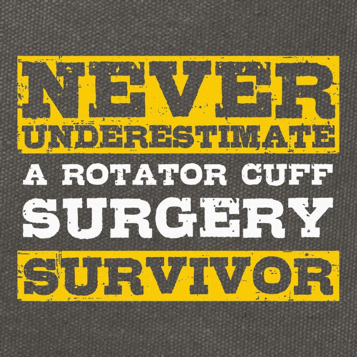 Never Underestimate A Rotator Cuff Surgery Survivor Cotton Canvas Backpack