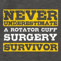 Never Underestimate A Rotator Cuff Surgery Survivor Vector Backpack