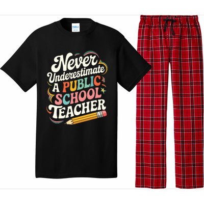 Never Underestimate A Public School Teacher Public Education Pajama Set