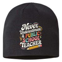 Never Underestimate A Public School Teacher Public Education Sustainable Beanie