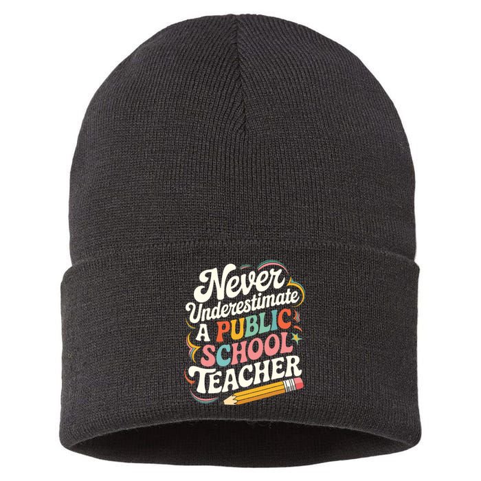 Never Underestimate A Public School Teacher Public Education Sustainable Knit Beanie