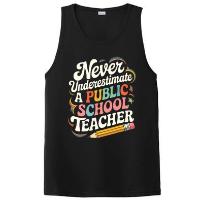 Never Underestimate A Public School Teacher Public Education PosiCharge Competitor Tank