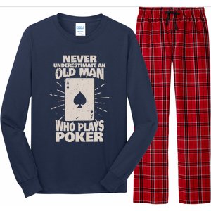 Never Underestimate An Old Man Who Plays Poker Long Sleeve Pajama Set