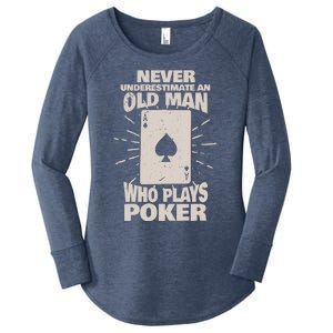 Never Underestimate An Old Man Who Plays Poker Women's Perfect Tri Tunic Long Sleeve Shirt