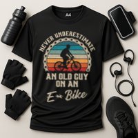 Never Underestimate An Old Guy On An E Bike Biking Cooling Performance Crew T-Shirt