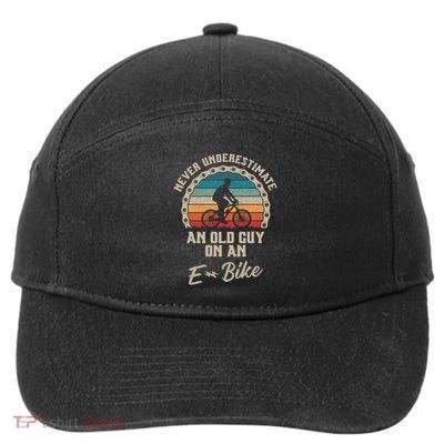 Never Underestimate An Old Guy On An E Bike Biking 7-Panel Snapback Hat