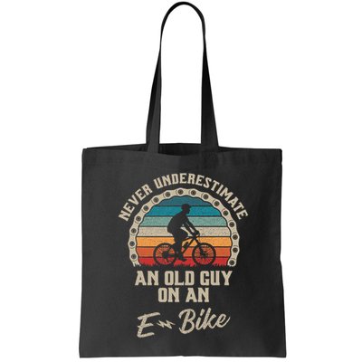 Never Underestimate An Old Guy On An E Bike Biking Bag