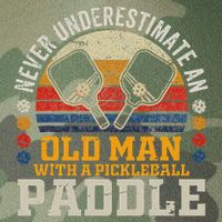 Never Underestimate An Old Man With A Pickleball Paddle Legacy Tie Dye Trucker Hat