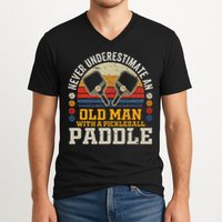 Never Underestimate An Old Man With A Pickleball Paddle V-Neck T-Shirt