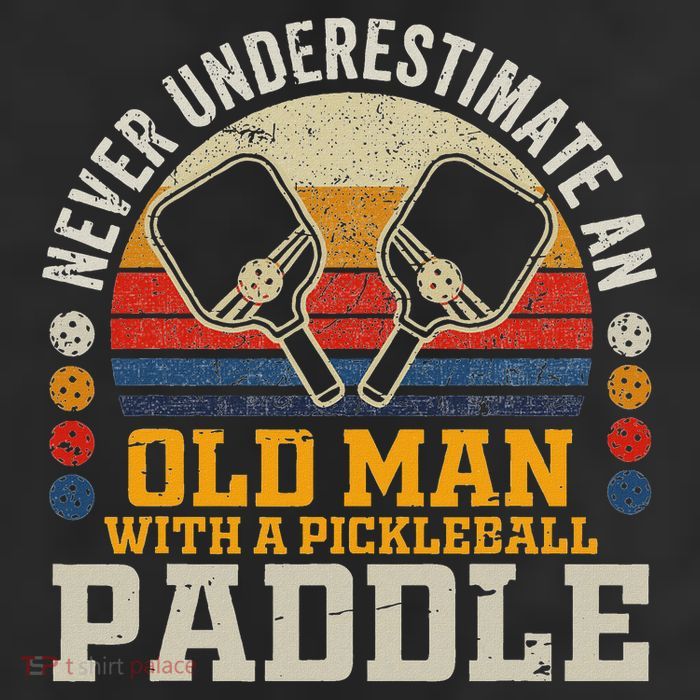 Never Underestimate An Old Man With A Pickleball Paddle Adult Drive Performance Visor