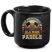 Never Underestimate An Old Man With A Pickleball Paddle 15oz Campfire Ceramic Mug