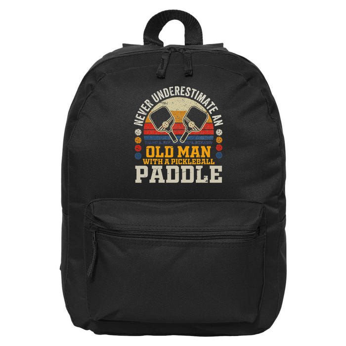 Never Underestimate An Old Man With A Pickleball Paddle 16 in Basic Backpack