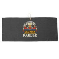 Never Underestimate An Old Man With A Pickleball Paddle Large Microfiber Waffle Golf Towel