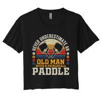 Never Underestimate An Old Man With A Pickleball Paddle Crop Top