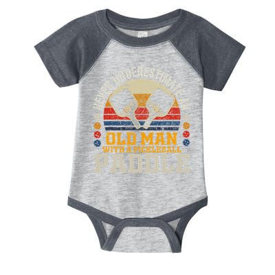 Never Underestimate An Old Man With A Pickleball Paddle Infant Baby Jersey Bodysuit