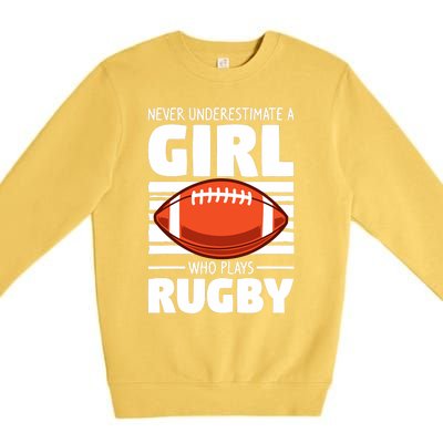 Never Underestimate A Girl Who Plays Rugby Premium Crewneck Sweatshirt