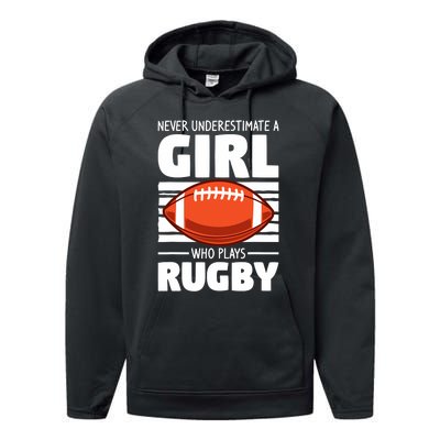 Never Underestimate A Girl Who Plays Rugby Performance Fleece Hoodie