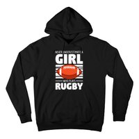 Never Underestimate A Girl Who Plays Rugby Hoodie