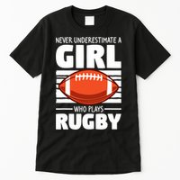 Never Underestimate A Girl Who Plays Rugby Tall T-Shirt