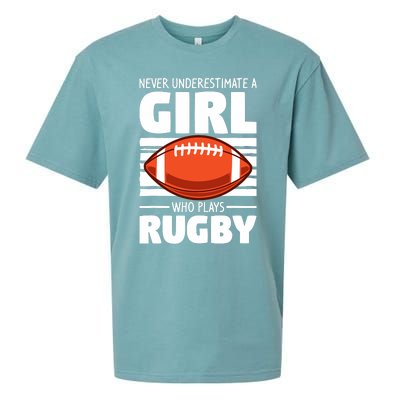 Never Underestimate A Girl Who Plays Rugby Sueded Cloud Jersey T-Shirt