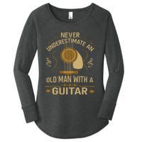 Never Underestimate An Old Man With A Guitar Acoustic Player Women's Perfect Tri Tunic Long Sleeve Shirt