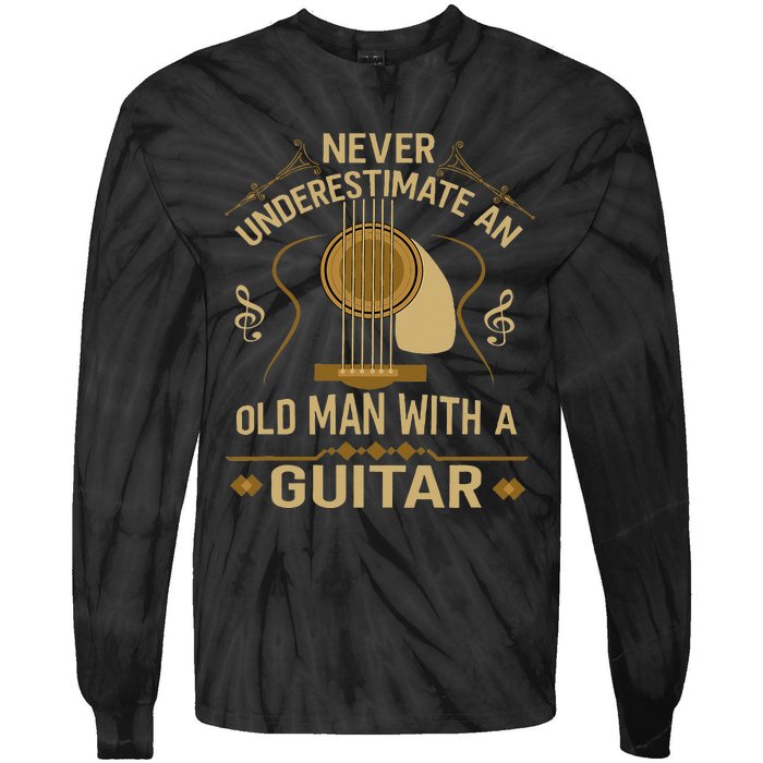 Never Underestimate An Old Man With A Guitar Acoustic Player Tie-Dye Long Sleeve Shirt