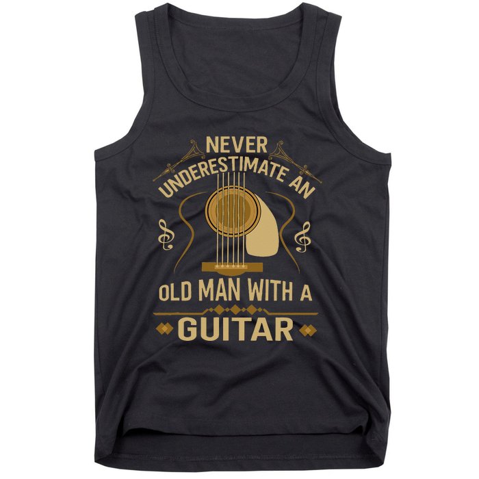 Never Underestimate An Old Man With A Guitar Acoustic Player Tank Top