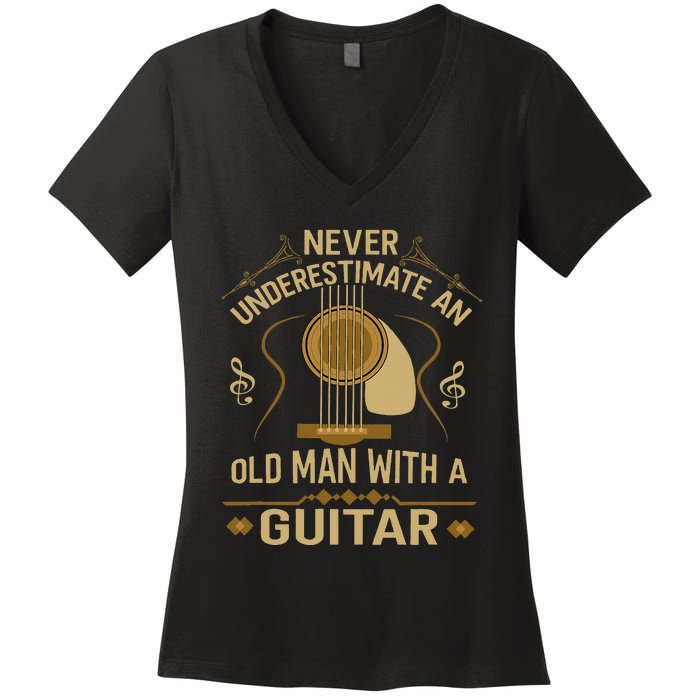 Never Underestimate An Old Man With A Guitar Acoustic Player Women's V-Neck T-Shirt