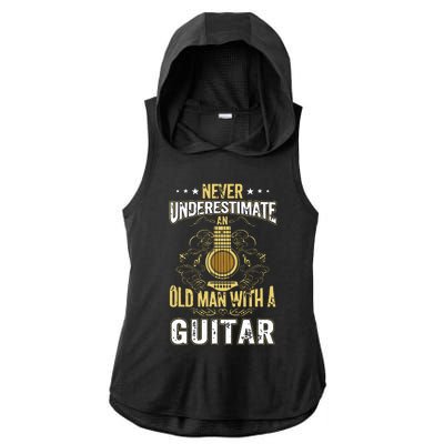 Never Underestimate An Old Man With A Guitar Acoustic Player Ladies PosiCharge Tri-Blend Wicking Draft Hoodie Tank