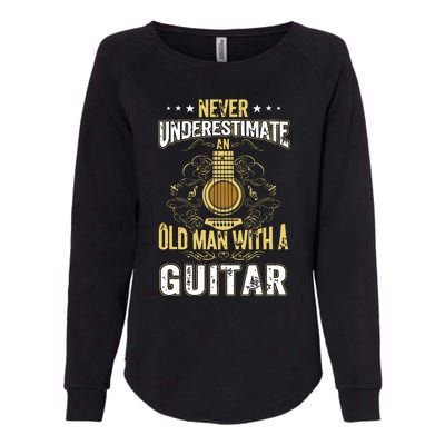 Never Underestimate An Old Man With A Guitar Acoustic Player Womens California Wash Sweatshirt