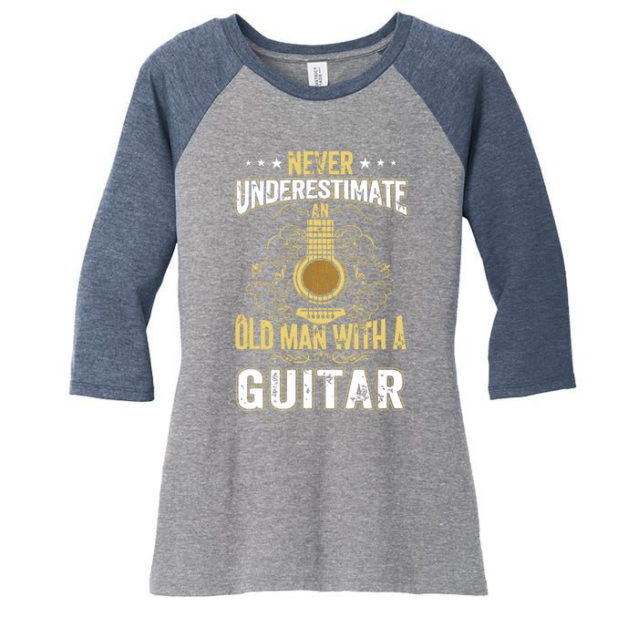 Never Underestimate An Old Man With A Guitar Acoustic Player Women's Tri-Blend 3/4-Sleeve Raglan Shirt