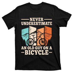 Never Underestimate An Old Guy On A Bicycle Cyclist Cycling T-Shirt