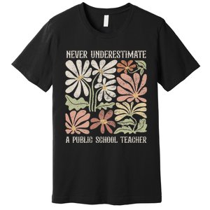 Never Underestimate A Public School Teacher Tim Walz Kamala Premium T-Shirt