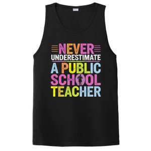 Never Underestimate A Public School Teacher Public Education Gift PosiCharge Competitor Tank