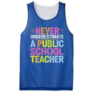 Never Underestimate A Public School Teacher Public Education Gift Mesh Reversible Basketball Jersey Tank