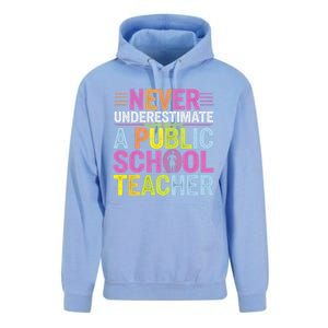 Never Underestimate A Public School Teacher Public Education Gift Unisex Surf Hoodie