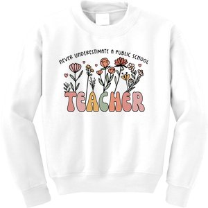 Never Underestimate A Public School Teacher Kids Sweatshirt