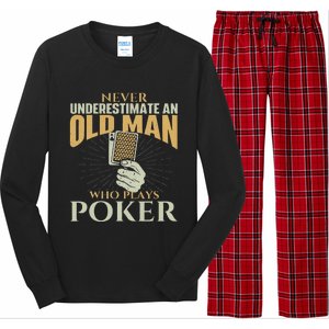 Never Underestimate An Old Man Who Plays Poker Card Player Long Sleeve Pajama Set