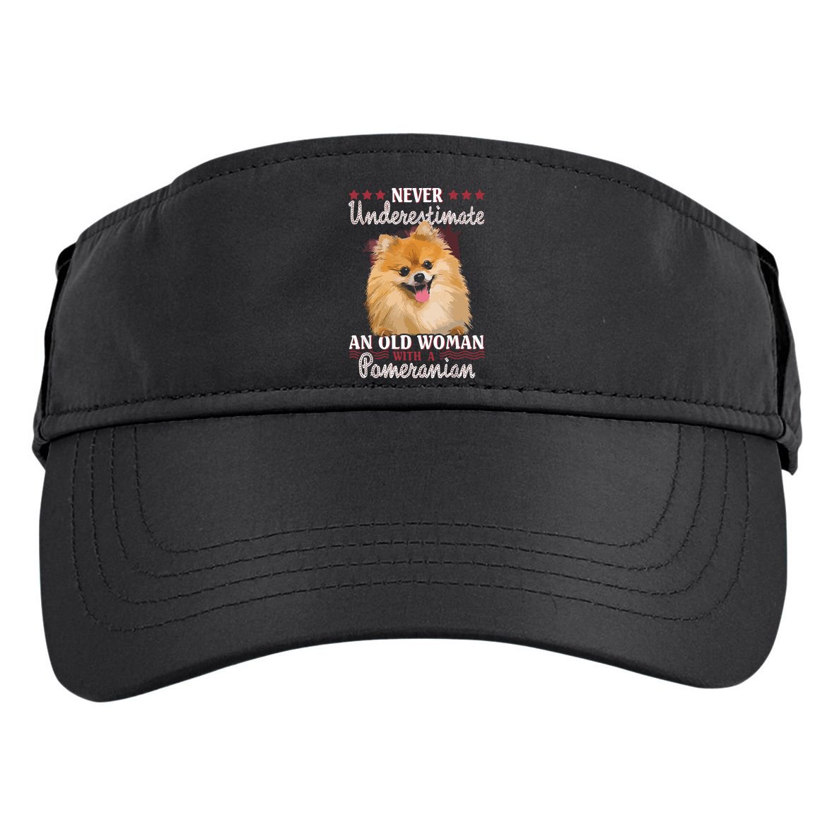 Never Underestimate An Old Woman With Pomeranian Adult Drive Performance Visor