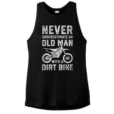 Never Underestimate An Old Man With A Dirt Bike Father's Day Ladies PosiCharge Tri-Blend Wicking Tank