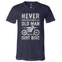 Never Underestimate An Old Man With A Dirt Bike Father's Day V-Neck T-Shirt