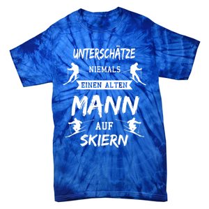 Never Underestimate An Old On Ski Apres Skis Gift Tie-Dye T-Shirt